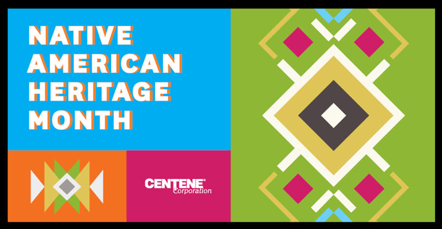Native American Heritage Month text with Centene logo